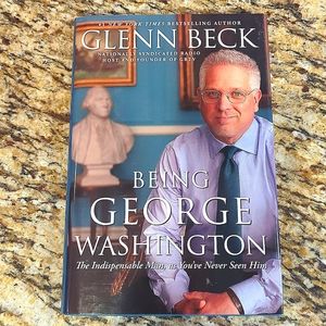 Book | BEING GEORGE WASHINGTON 'The Indispensable Man' by: Glenn Beck, hardcopy